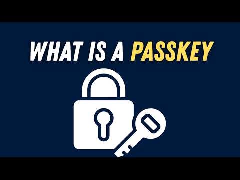What is a Passkey? | Passkey Explained in Simple English