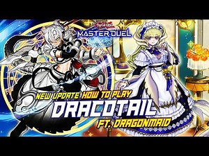 MASTER DUEL - HOW TO PLAY! COMBO DRACOTAIL ft. DRAGONMAID DECK