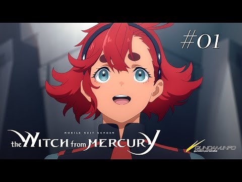 Mobile Suit Gundam the Witch from Mercury #1 "The Witch and the Bride"(EN,CN,HK,TW,KR,TH,ID,VN sub)