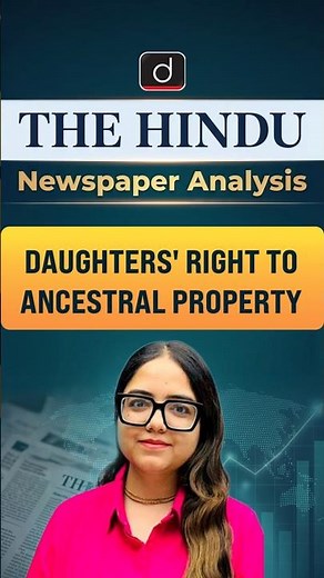 The Hindu Succession Act | Right to Ancestral Property | Drishti IAS English #HinduSuccessionAct