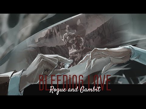 Gambit and Rogue AU *Bleeding Love*