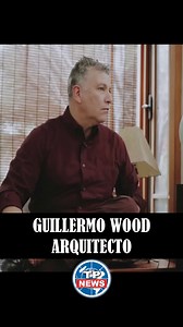 Arquitecto Guillermo Wood | TP News