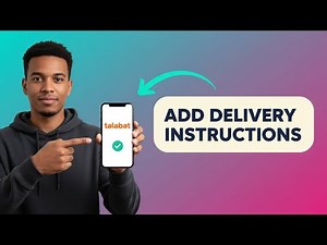 How to ADD DELIVERY INSTRUCTIONS in talabat checkout (Step by Step)