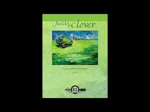 Fields of Clover - Randall Standridge, Grade 2