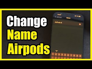 How to Change the Name of your Airpods on IPhones (Easy Tutorial)