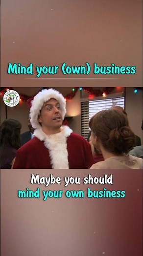 What 'Mind Your Business' REALLY Means 🎬