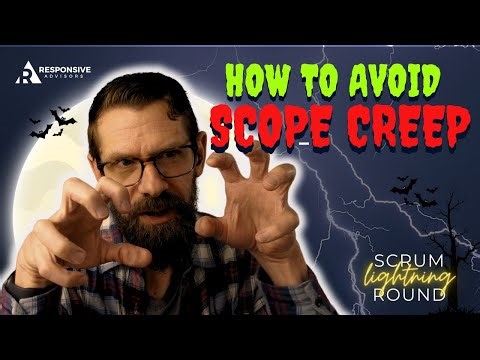 How do you avoid Scope Creep in Scrum?