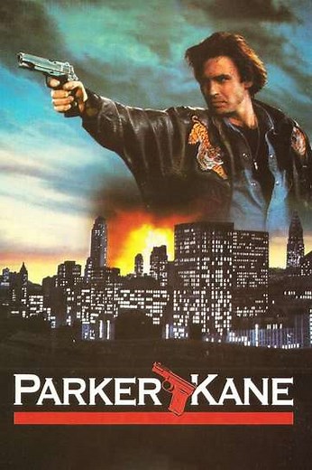 Parker Kane (1990) - Movie