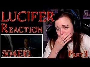 Lucifer Reaction 4x10 Part 3