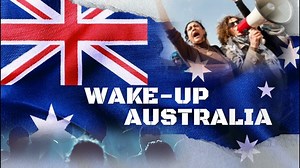 Episode 74 - ‘Wake up Australia' - Dissecting this weeks news’ with Dr Bruce Paix
