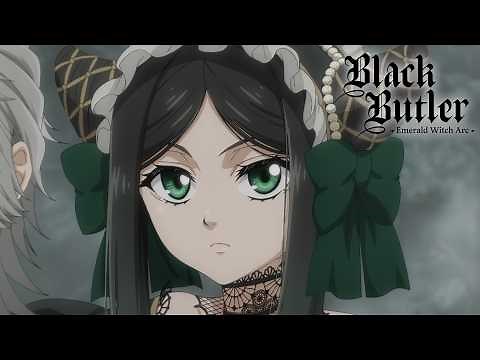 No Boys Allowed | Black Butler -Emerald Witch Arc-