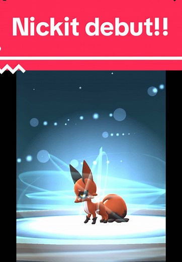 Nickit: Debut and Evolution in Pokémon Go