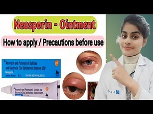 Neosporin antibiotic eye ointment || uses, doses, side effect, || how to apply ||Optometry solution