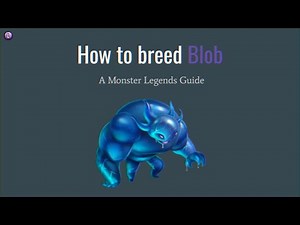 Monster Legends - How to Breed Blob