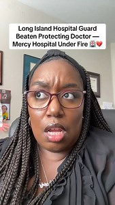 38K views · 465 reactions | 10/24/25 A 63-year-old Mercy Hospital security guard is on life support after being attacked by a patient in the ER. Staff had warned leadership for months about unsafe overnight staffing. This is what happens when budget cuts outweigh safety. ️ #MercyHospital #LongIsland #HospitalStaffSafety #ERSecurity #NightShiftNurse | Cjnlegalnurse | Facebook