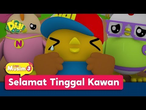 Didi & Friends Lagu Kanak-Kanak | Lagu Baru Musim 3 | Selamat Tinggal Kawan