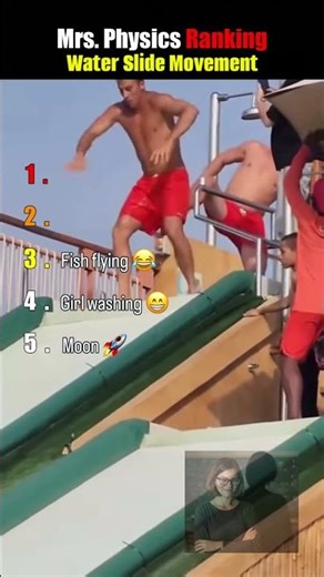 Water Slide Movement Top 5 Ranking | Mrs Physics #ranked #funny #duet #shorts #shortsfeed #art