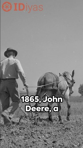 John Deere: The Plow that Changed Farming