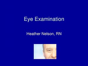 Eye Examination - SlideServe