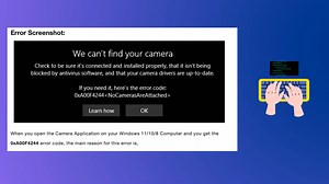 Fix - Microsoft Windows Error Code 0xA00F4244 NoCamerasAreAttached