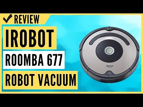 iRobot Roomba 677 Wi-Fi Connected Robot Vacuum Review