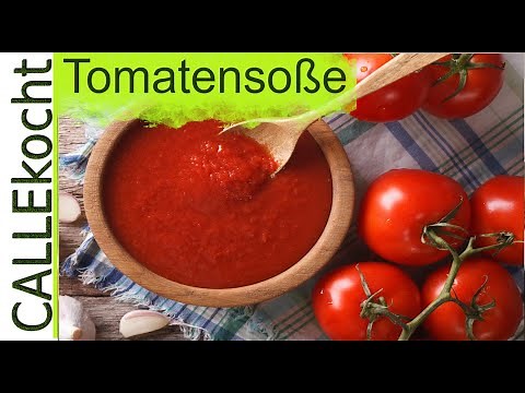 Tomatensoße selber machen aus frischen Tomaten - Rezept super einfach