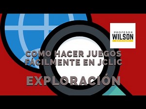 JUEGOS FACILES DE HACER PARA NIÑOS (JCLIC EXPLORACIÓN)