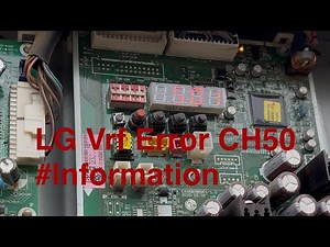 LG Vrf Error CH50 #Information Step By Step #viralvideo #airconditioner