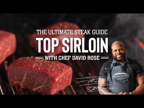 The Ultimate Steak Guide: Top Sirloin