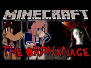 The Orphanage | Minecraft Horror Map
