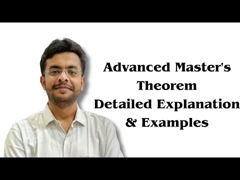 Master's Theorem (Advanced) Explained | Solve Complex Recurrence Relations Easily | DAA 22