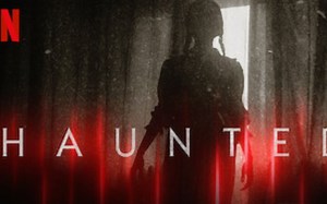 [英语中字][Netflix真人秀]目击超自然 第一季 Haunted Season 1 (2018)