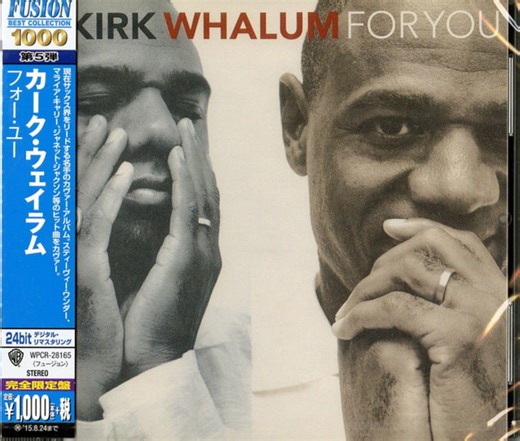 Kirk Whalum - For You