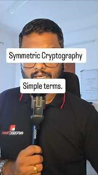 Symmetric cryptography in simple terms. #cryptography #infosec