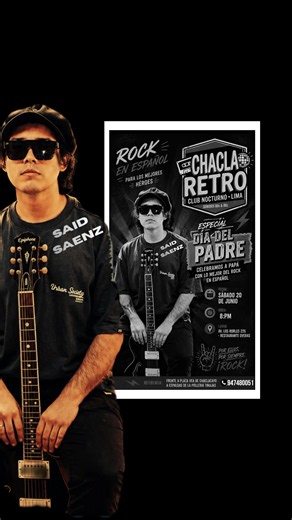 Especial Día del Padre en Chacla Retro: Full Rock con Said Sáenz