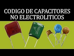 Código de capacitores no electroliticos