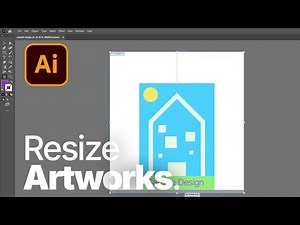 😍 Adobe Illustrator Tutorial - How to Resize Artwork | Full How to