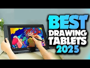 Best Drawing Tablets 2025 - The Only 5 You Should Consider Today