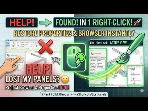 The Fastest Way to Restore Revit Properties & Browser