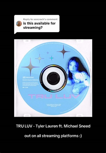 TRU LUV - Tyler Lauren ft. Michael Sneed: Out Now!