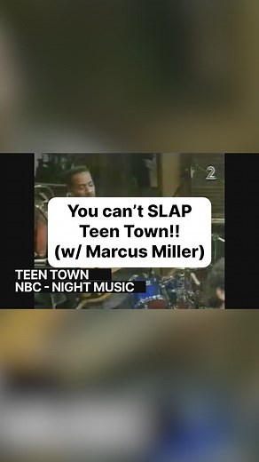29K views · 618 reactions | You Can't SLAP Teen Town!! (w/ Marcus Miller). You can check out the complete SBL interview on YT and the SBL website. | ScottsBassLessons.com | Facebook