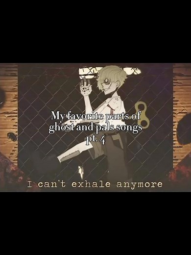 My favorite parts of ghost and pals songs // Part 4 // #ghostandpals #vocaloid