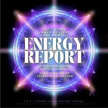 ✨ Part 1 of the Energy Report ✨ Light Code Art by Creatrix Jen Allson