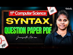 11th Computer Science | Syntax + Question Paper PDF | Janasruthi Ma'am