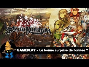 GRAND KINGDOM GAMEPLAY sur PS4 : La bonne surprise de l'année ?