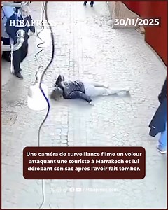 172K views · 427 reactions | Une caméra de surveillance filme un voleur attaquant une touriste à Marrakech et lui dérobant son sac après l’avoir fait tomber. | Hibapress Français | Facebook