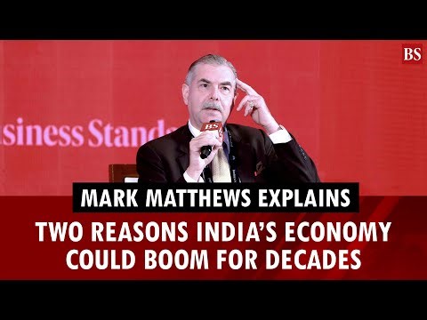 Two reasons India’s economy could boom for decades: Mark Matthews explains