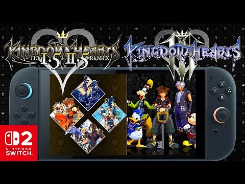 Kingdom Hearts Collection Nintendo Switch 2 Tested: Cloud Version