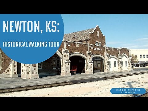 Step Back in Time: A Historical Walking Tour of Newton, KS