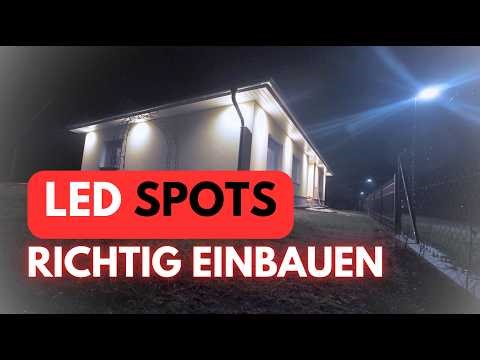 GU10 LED Spots im Dachkasten einbauen 💡 Anleitung für perfekte Außenbeleuchtung